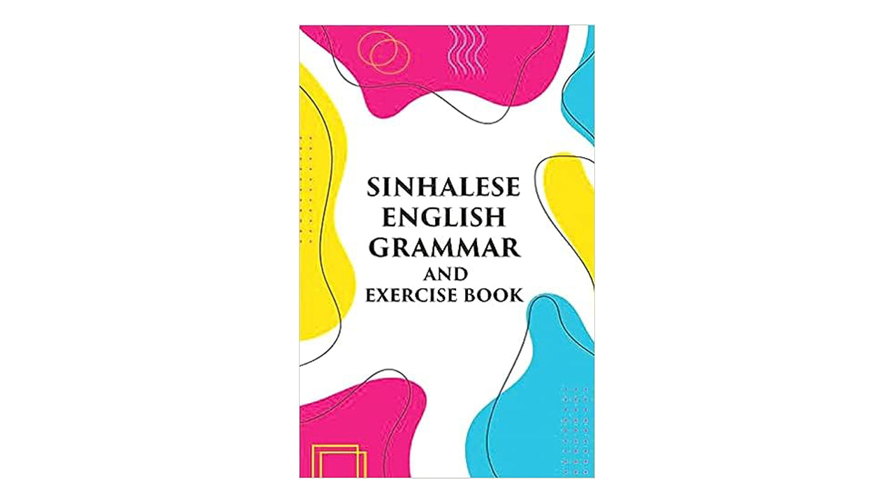 Sinhalese English Grammar and Exercise Book